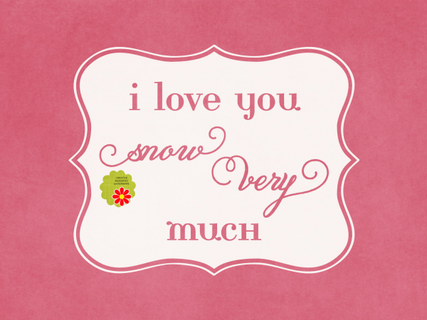 Love You Snow Very Much - CREATIVE MEMORIES