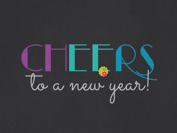 Cheers To A New Year - CREATIVE MEMORIES