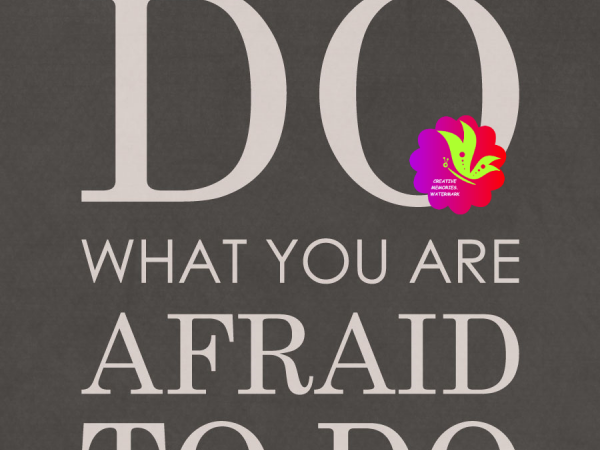 Always Do What You Are Afraid To Do. Black - CREATIVE MEMORIES