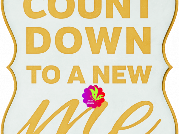 Begin New. Word Art. Count Down To A New Me - CREATIVE MEMORIES