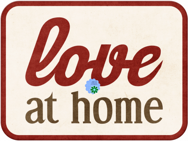 Love At Home Word. Love At Home - CREATIVE MEMORIES