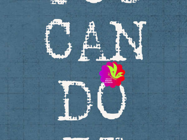 You Can Do It - CREATIVE MEMORIES