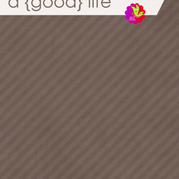 A Good Life. Brown - CREATIVE MEMORIES