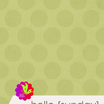 Hello Sunday. Green Dots - CREATIVE MEMORIES