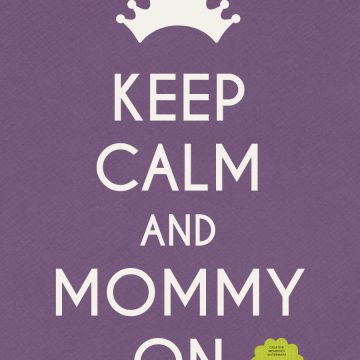 Keep Calm And Mommy On - PURPLE