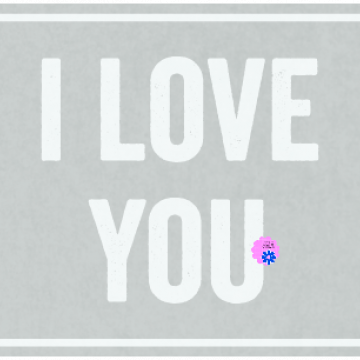 Be Mine Ticket I Love You