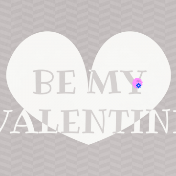 Be My Valentine