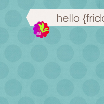 Hello Friday. Blue Dots