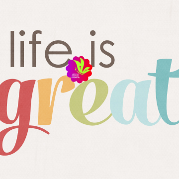 Life Is Great. Colour. White Page