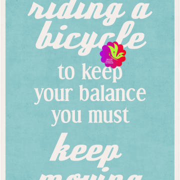 Life Is Word. Life Is Like Riding A Bicycle...